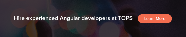 Hire Angular developers at TOPS