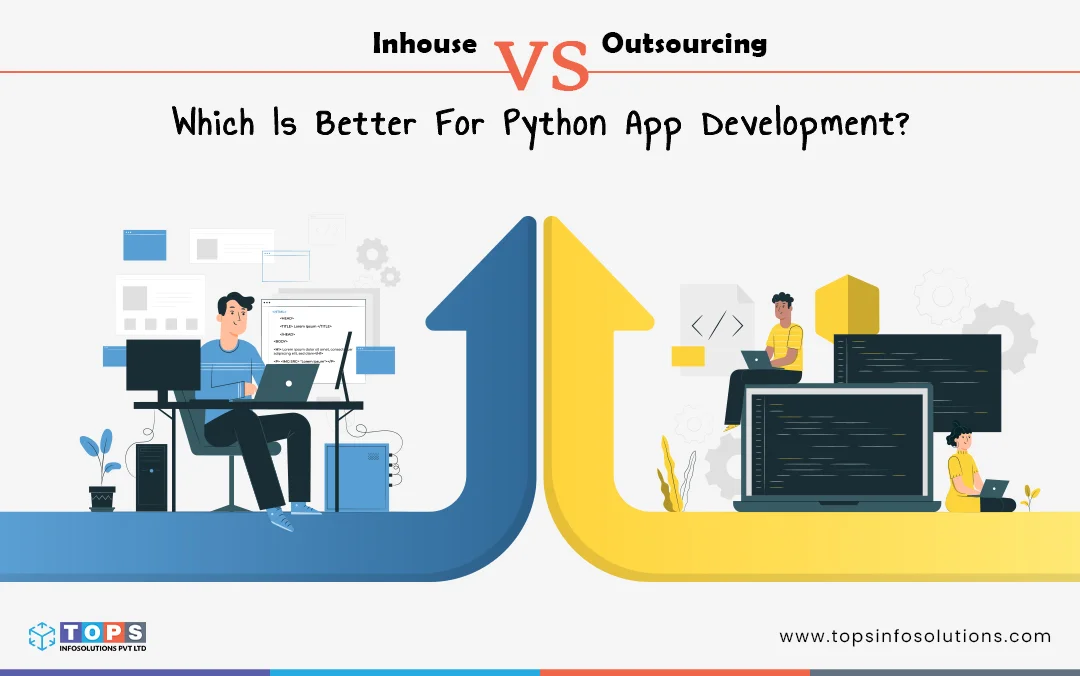Cost of Python App Development – Inhouse v/s Outsourcing