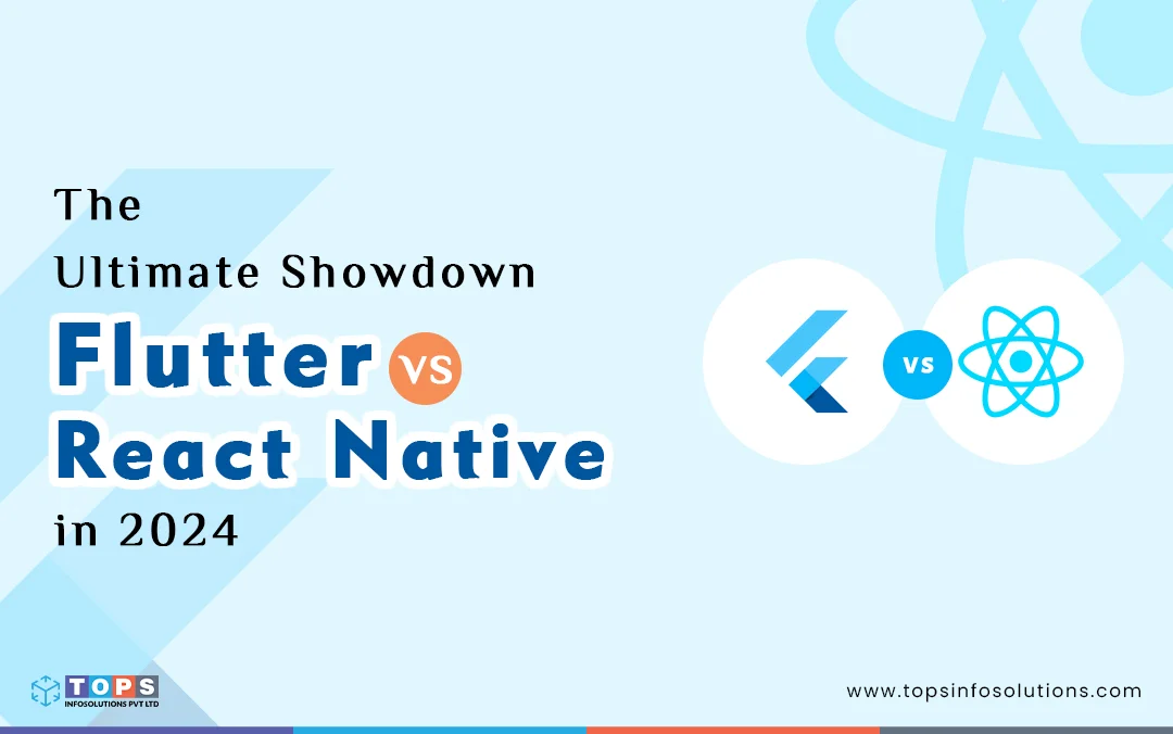 The Great Framework Faceoff- React Native vs Flutter in 2024