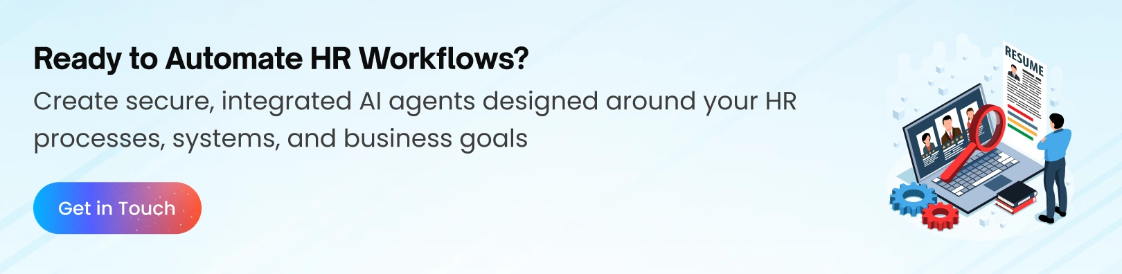 Automate HR Workflows