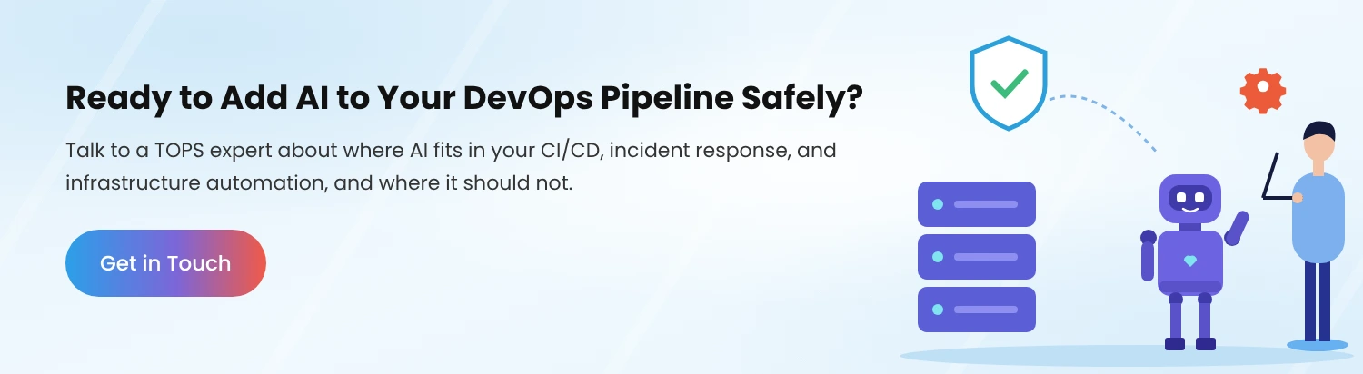 Ready to Add AI to Your DevOps Pipeline Safely